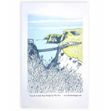 Carrick-A-Rede Rope Bridge Screen Printed Artist Tea Towel